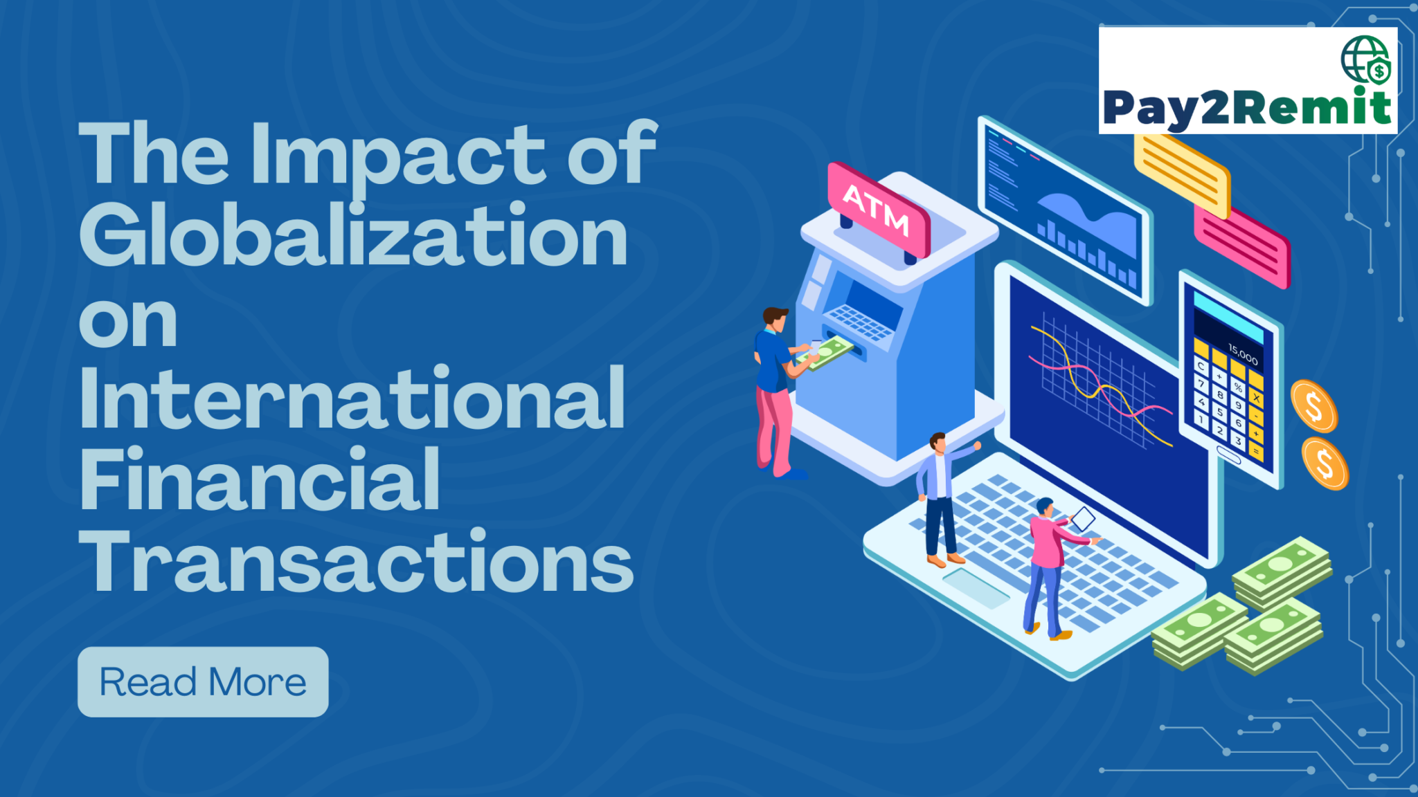 The Impact of Globalization on International Financial Transactions ...