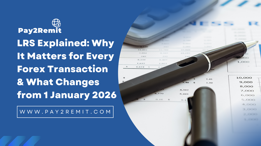 LRS Explained: Why It Matters for Every Forex Transaction & What Changes from 1 January 2026 2 LRS Explained Why It Matters for